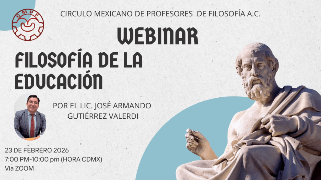 WEBINAR: FILOSOFÍA DE LA&nbsp;EDUCACIÓN