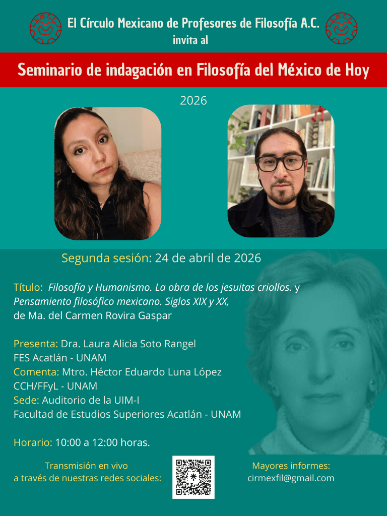 Segunda sesión del seminario de indagación en Filosofía del México de Hoy,&nbsp;2026