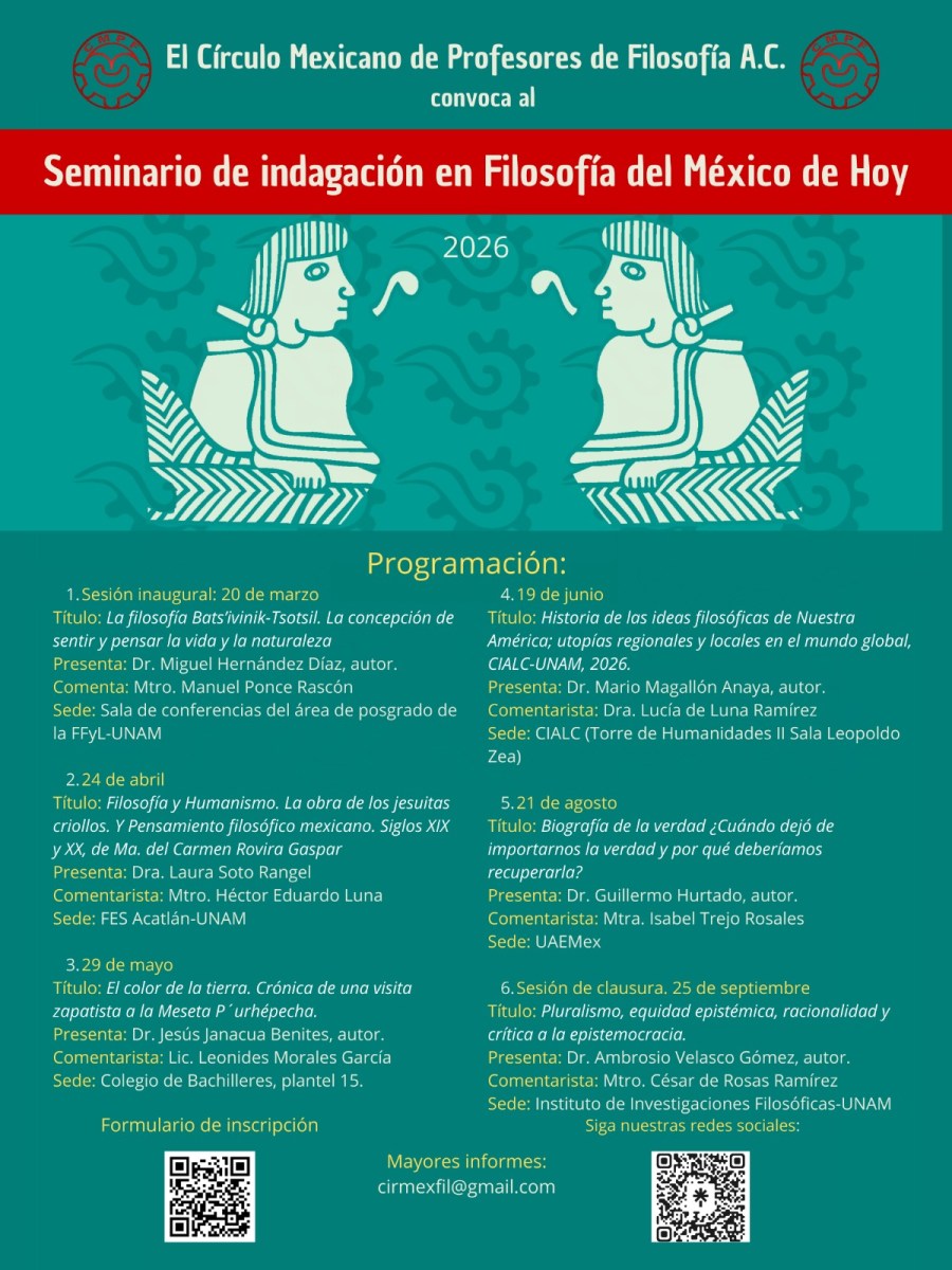 Programación del Seminario de indagación en Filosofía del México de Hoy,&nbsp;2026