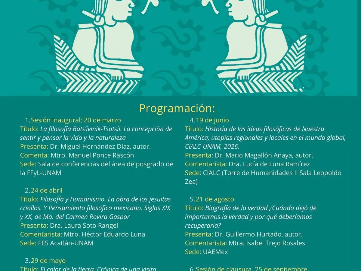 Programación del Seminario de indagación en Filosofía del México de Hoy,&nbsp;2026