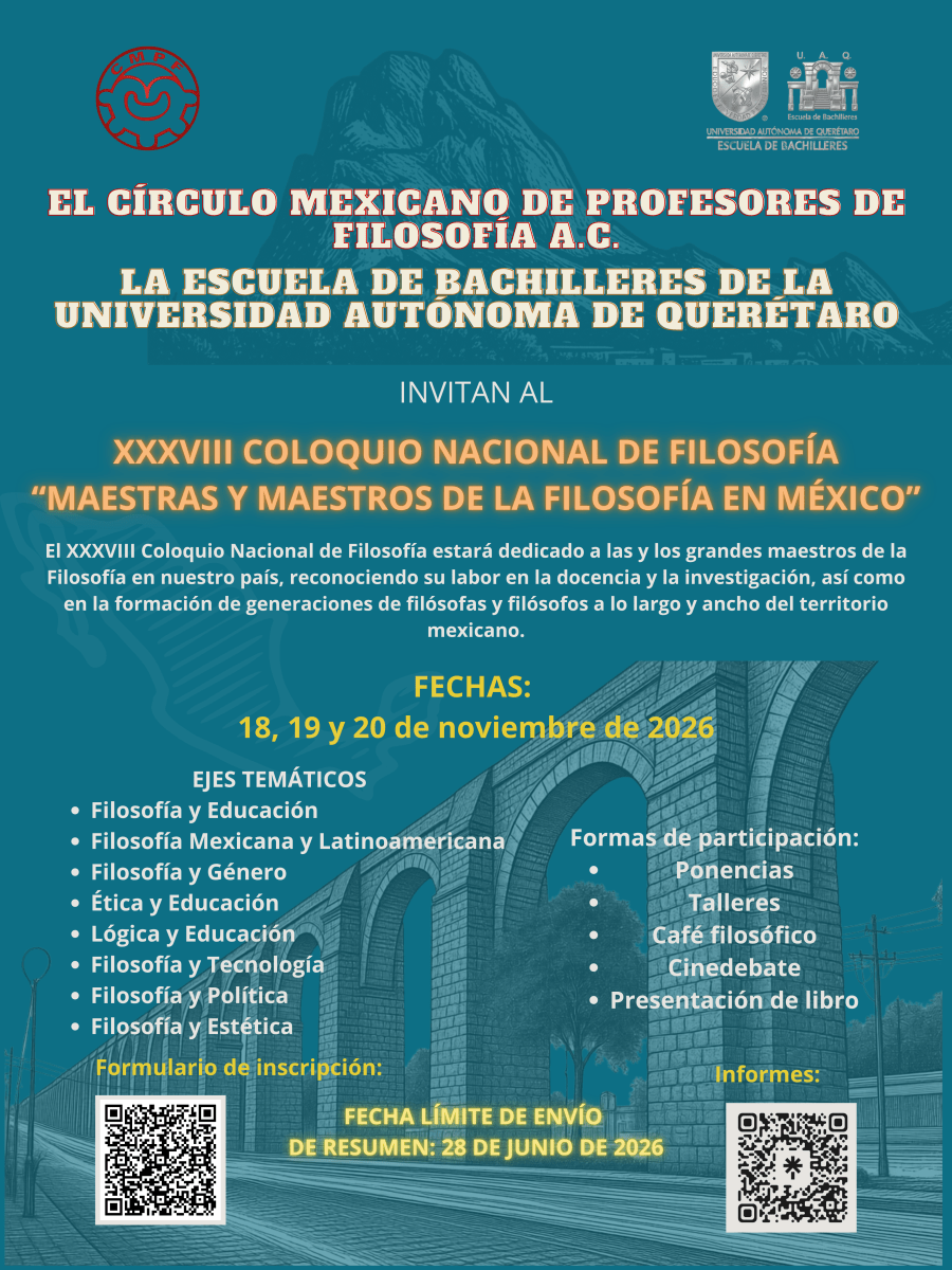 Convocatoria del XXXVIII Coloquio Nacional de Filosofía del Círculo Mexicano de Profesores de Filosofía A.C.&nbsp;2026