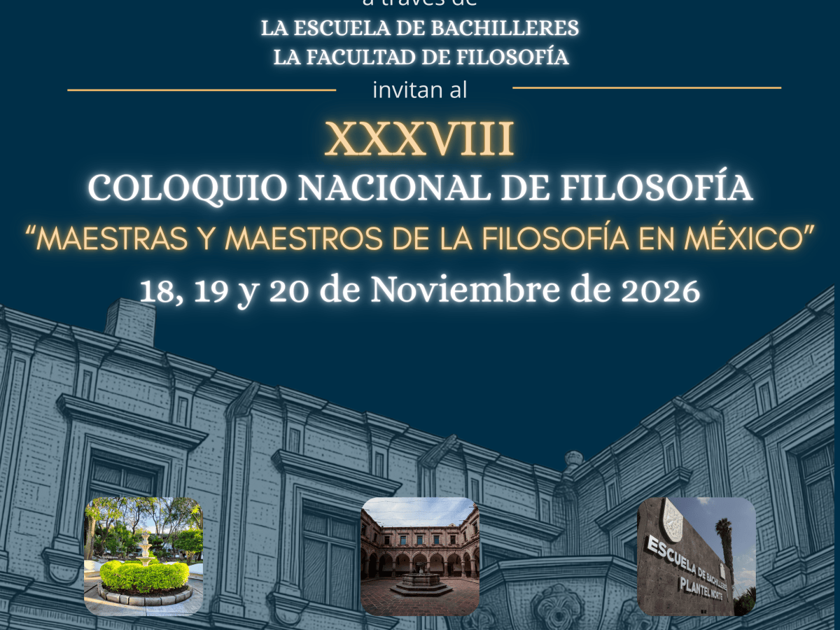 Cartel General del XXXVIII Coloquio Nacional de Filosofía del Círculo Mexicano de Profesores de Filosofía A.C.&nbsp;2026